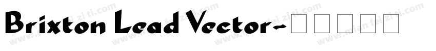 Brixton Lead Vector字体转换